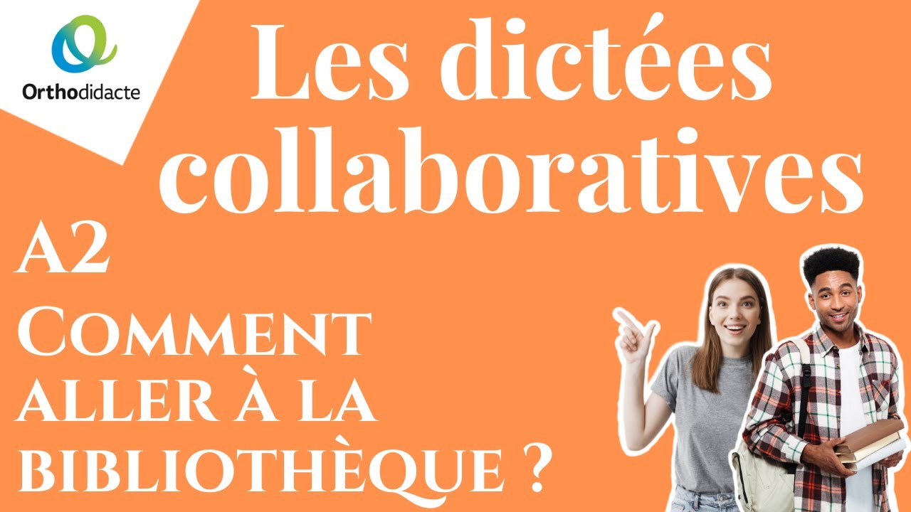 Dictée FLE A2 n° 13 - Comment aller à la bibliothèque ?