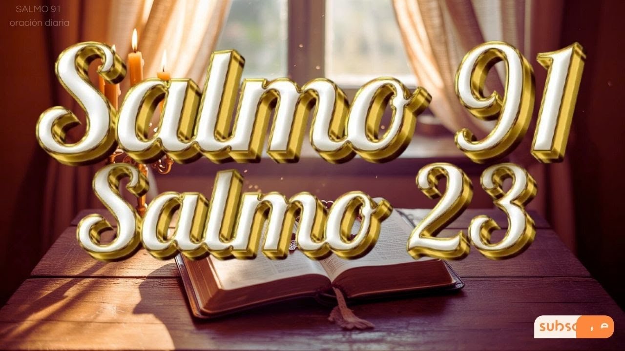 ORAÇÃO do dia 02 de FEVEREIRO  - SALMO 91 e SALMO 23: As Duas Orações Mais Poderosas.