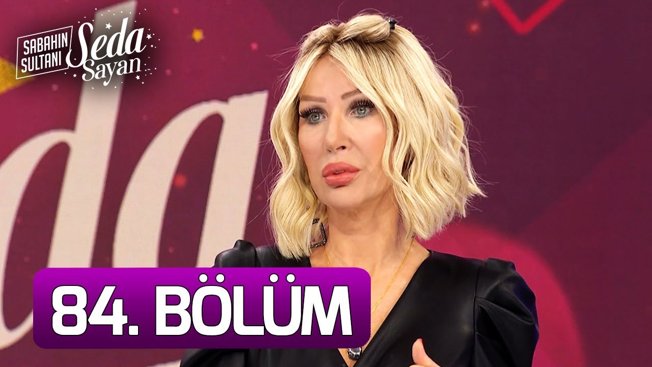 Sabahın Sultanı Seda Sayan 84. Bölüm (16 Aralık 2021 - Perşembe)