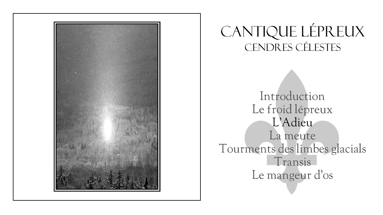 CANTIQUE LÉPREUX - Cendres Célestes FULL ALBUM (Official Audio)