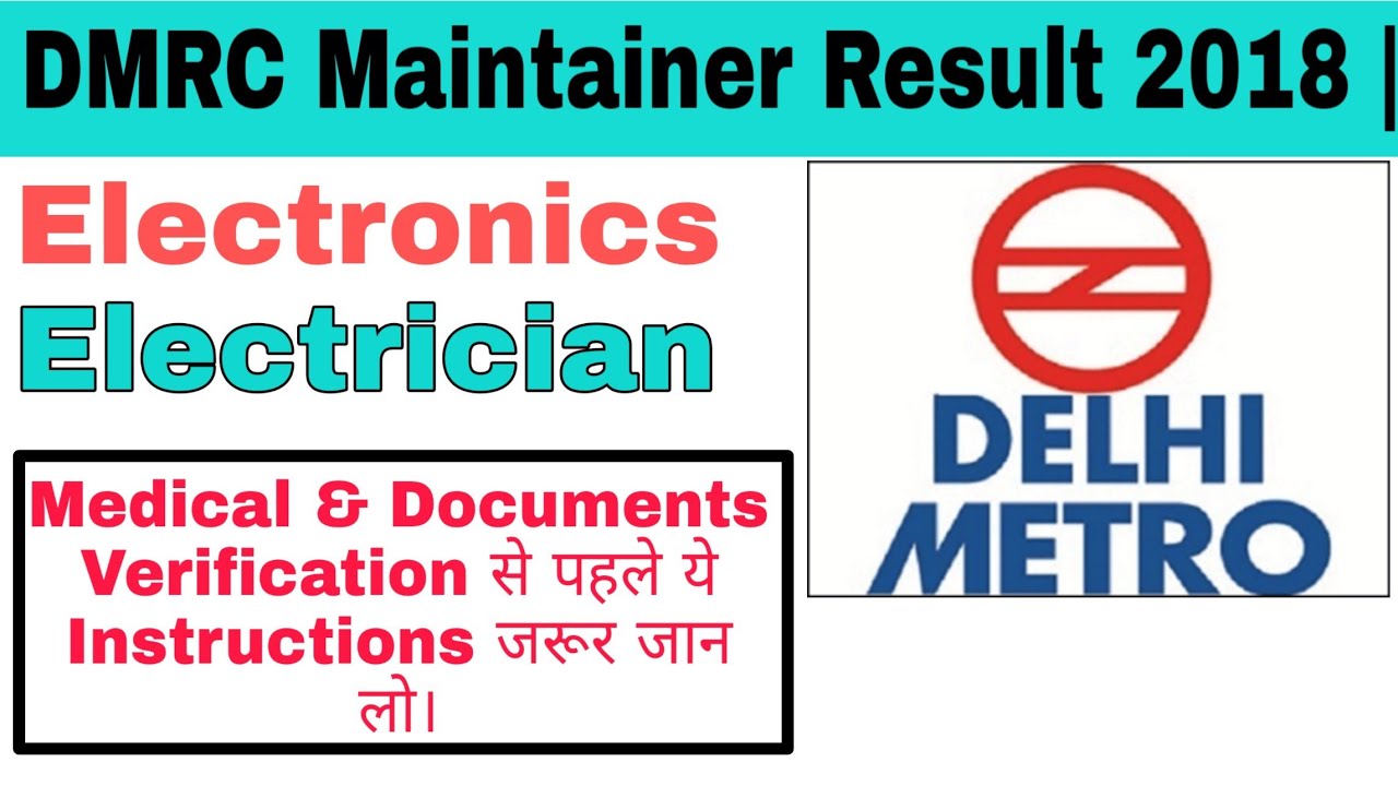 DMRC Maintainer Result 2018 || Important Instructions For Medical Examination Maintainer .