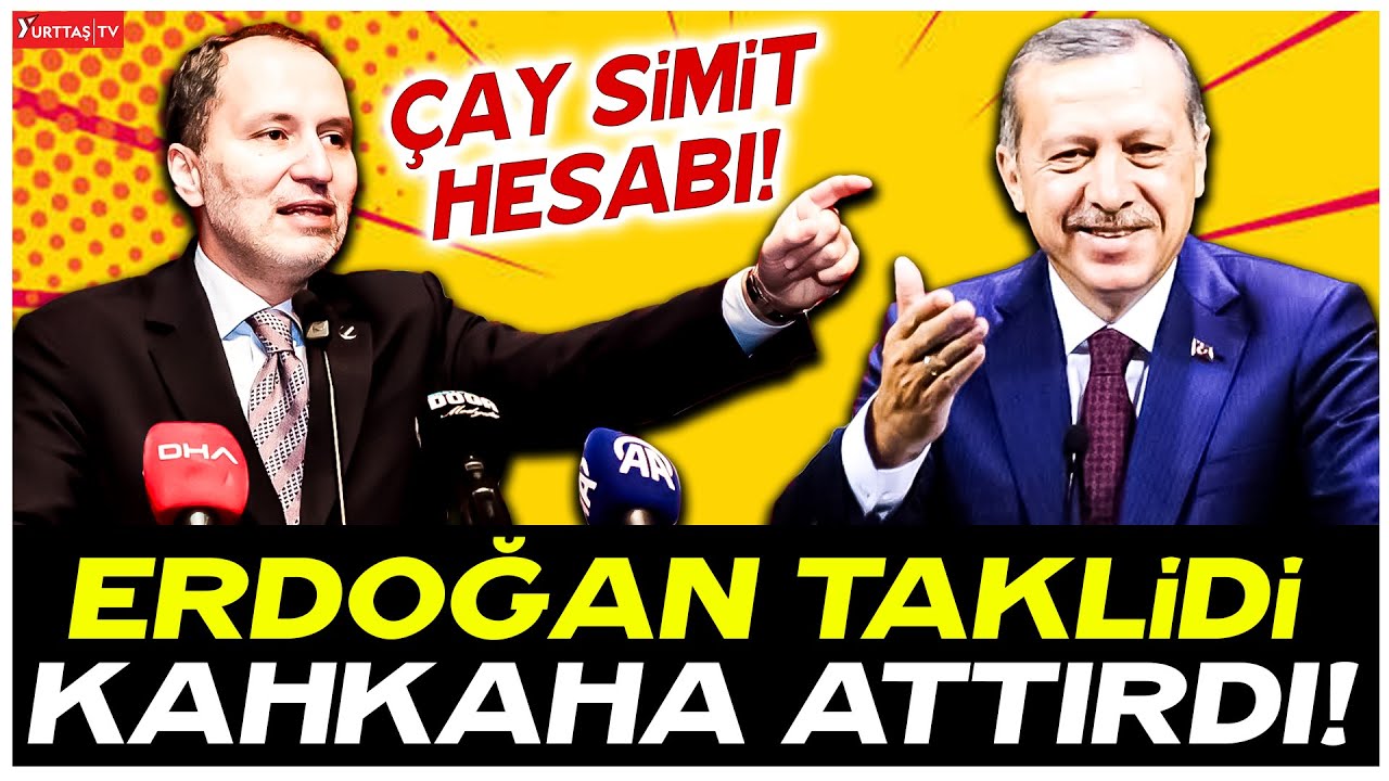 Erdoğan taklidi kahkaha attırdı! Fatih Erbakan çay ve simit hesabı yaptı!