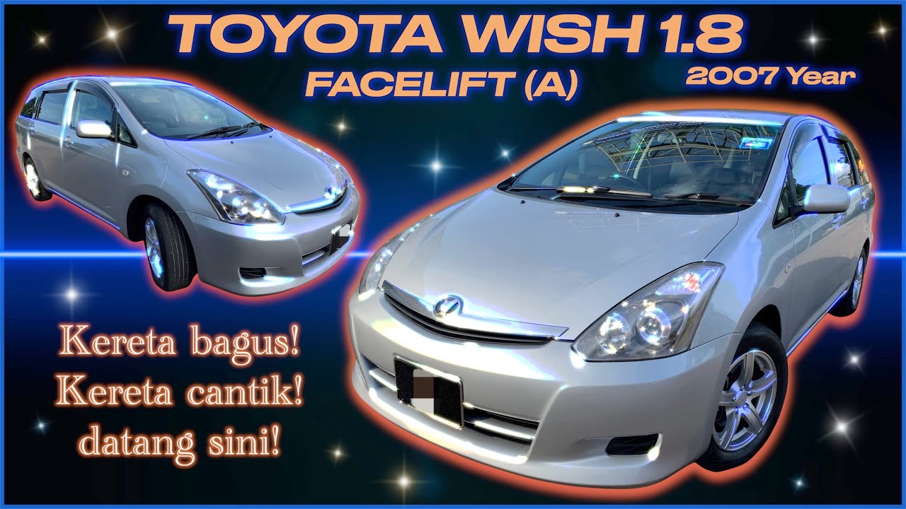TOYOTA WISH 1.8cc  FACELIFT (AT) 2007 Year