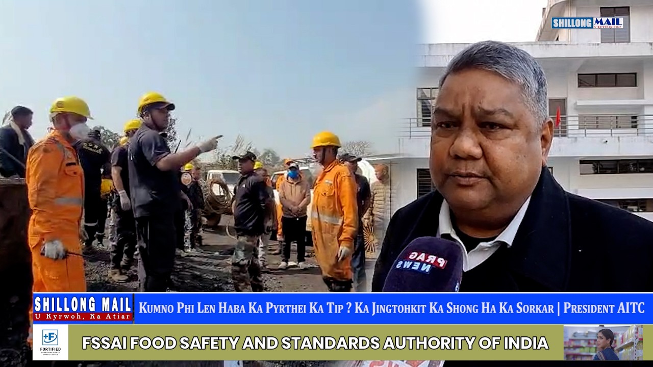 Kumno Phi Len Haba Ka Pyrthei Ka Tip ? Ka Jingtohkit Ka Shong Ha Ka Sorkar | President AITC