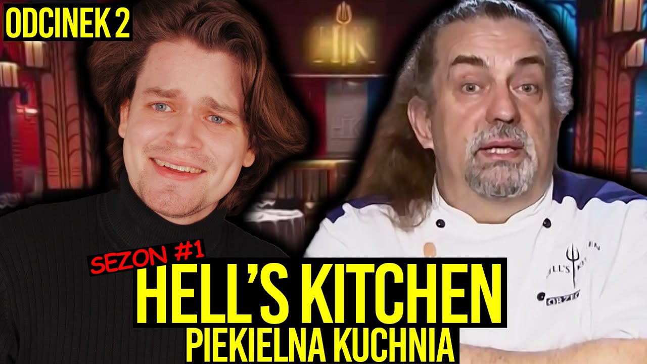 AWIĘC OGLĄDA HELL'S KITCHEN - DRUGI ODCINEK PIEKIELNEJ KUCHNI