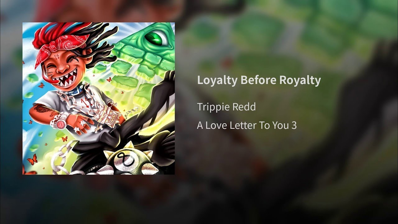 Loyalty Before Royalty (LYRICS)
