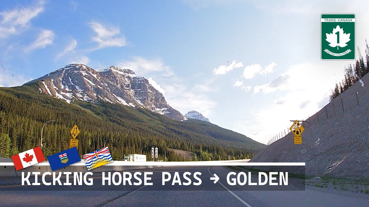 Kicking Horse Pass to Golden | Trans-Canada Highway | AB-1 & BC-1 (July 2, 2022)