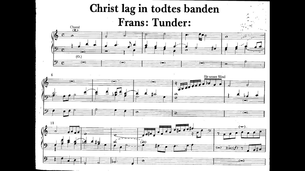 Franz Tunder - Chorale Fantasia: Christ lag in Todesbanden. {w/ score.}