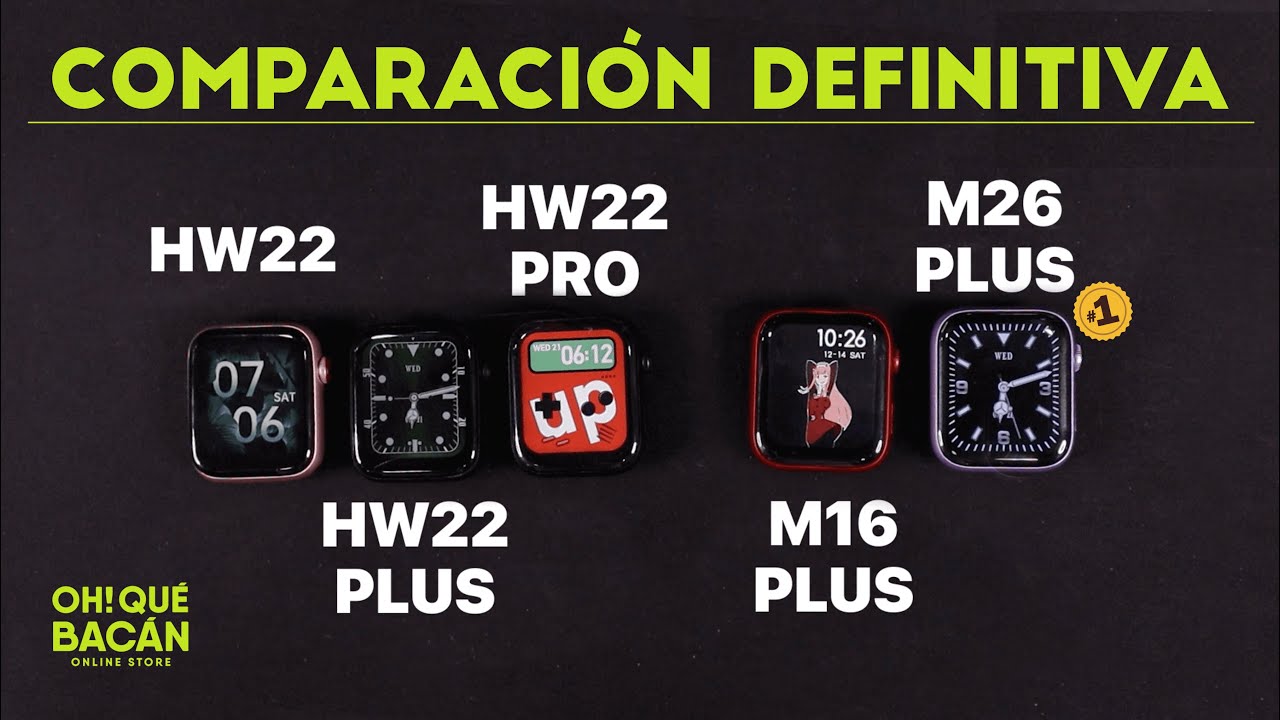 ⌚️Comparación de Smartwatch SERIES 6 | M26 PLUS / M16 Plus / HW22 PRO  / HW22 PLUS / HW22 | 2021 💣