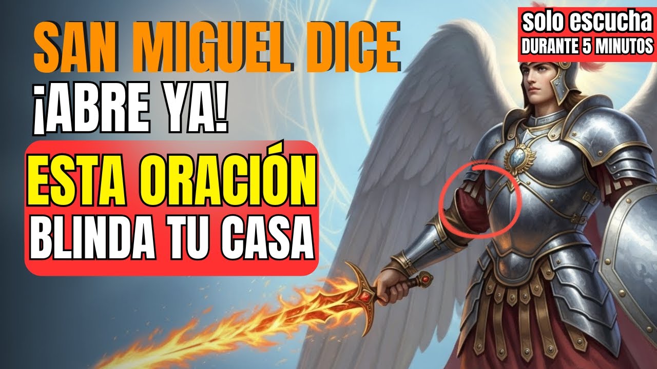 👨‍👩‍👧¡San Miguel desciende para proteger tu familia y tu hogar! Reza ahora