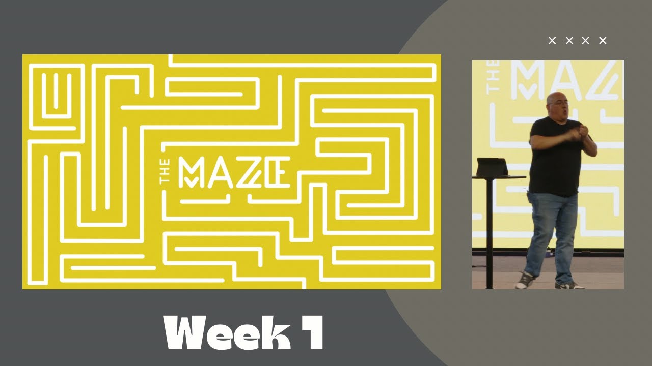 The Maze Week 1