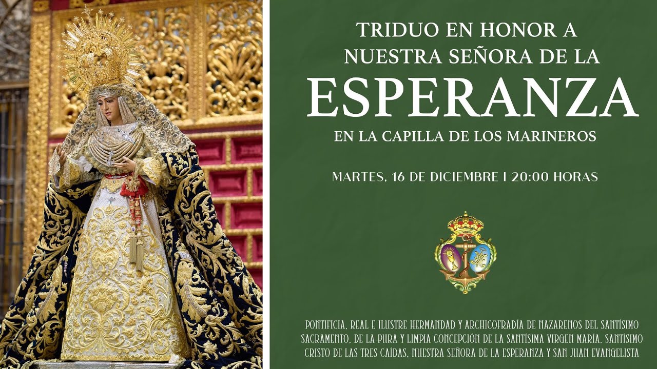 SEGUNDO DÍA DE TRIDUO EN HONOR A NUESTRA SEÑORA DE LA ESPERANZA