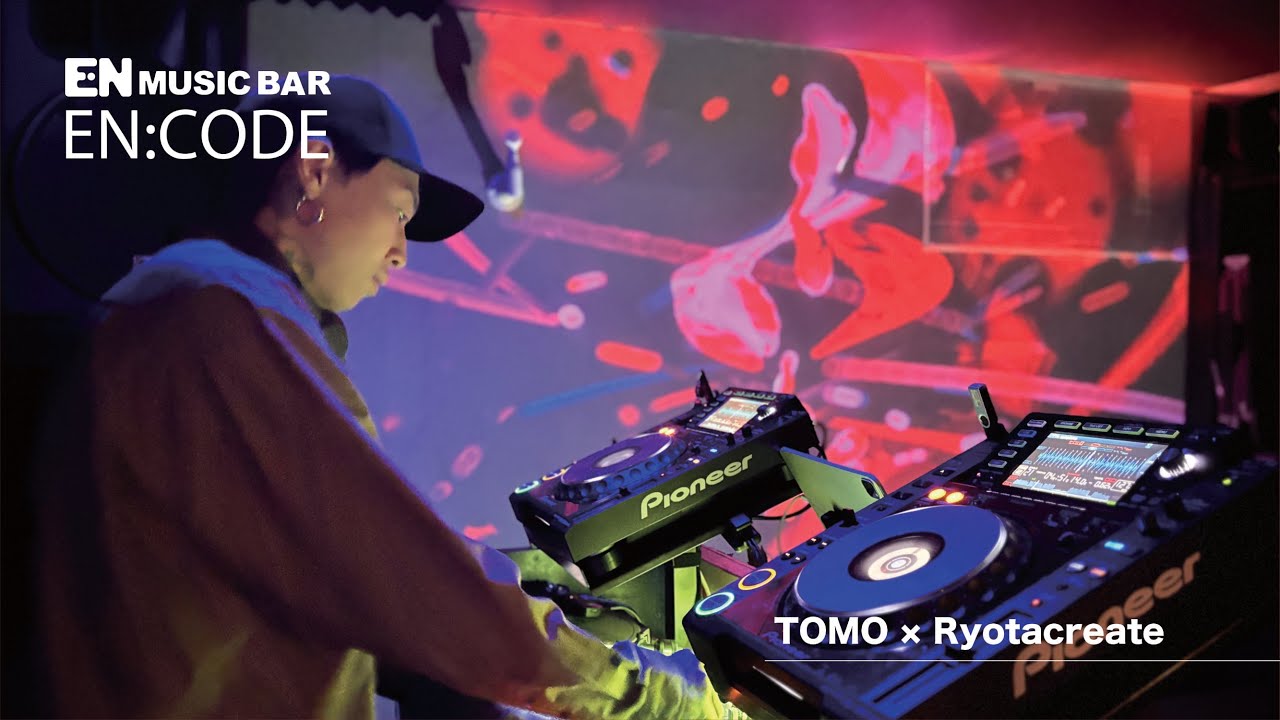 2025/12/03 |【EN:CODE】TOMO × Ryotacreate at EN MUSIC BAR