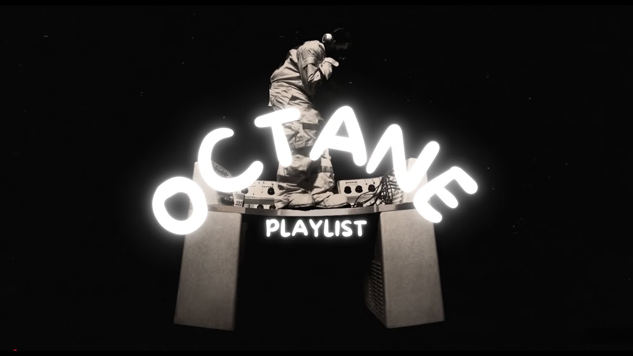 Playlist Don Toliver - OCTANE ☢️