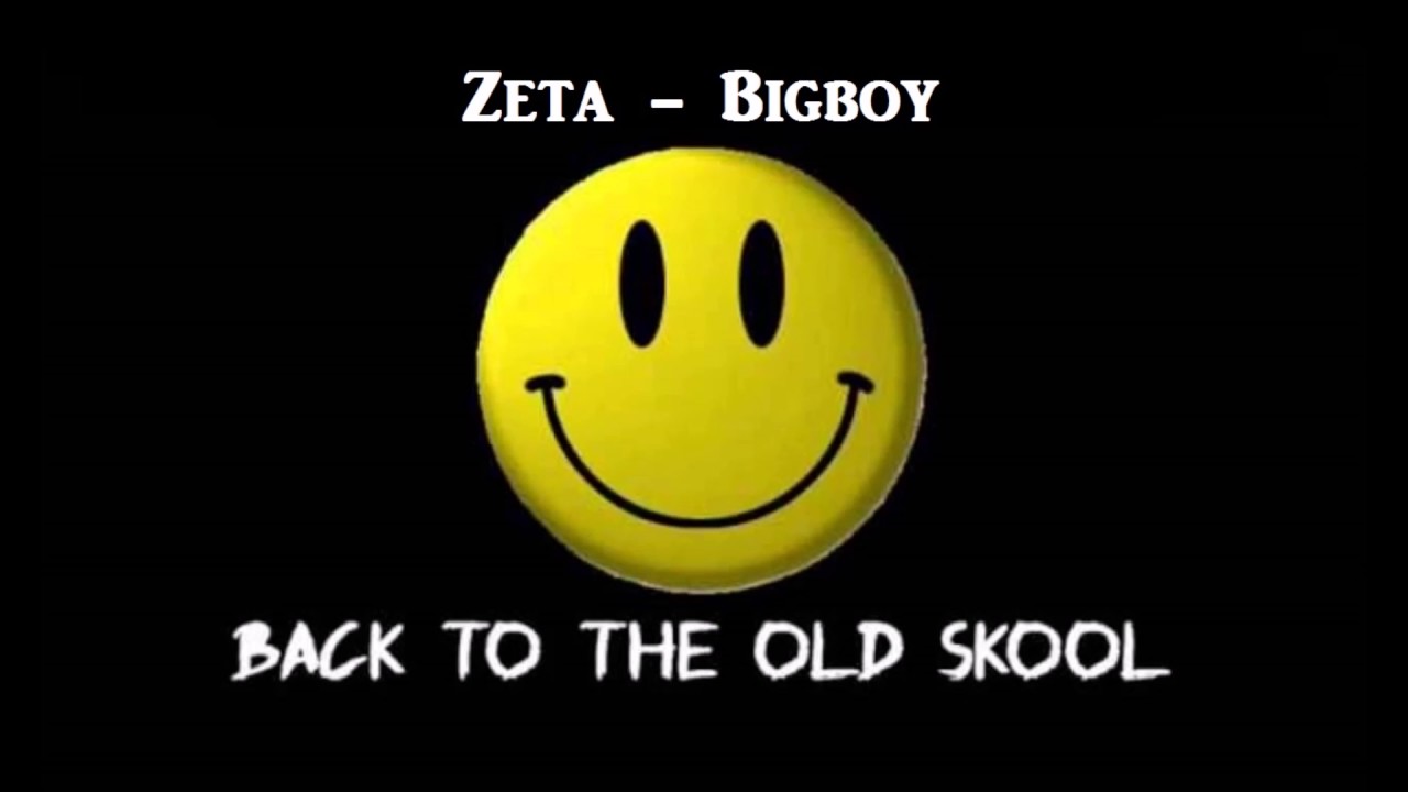 Zeta - BigBoy