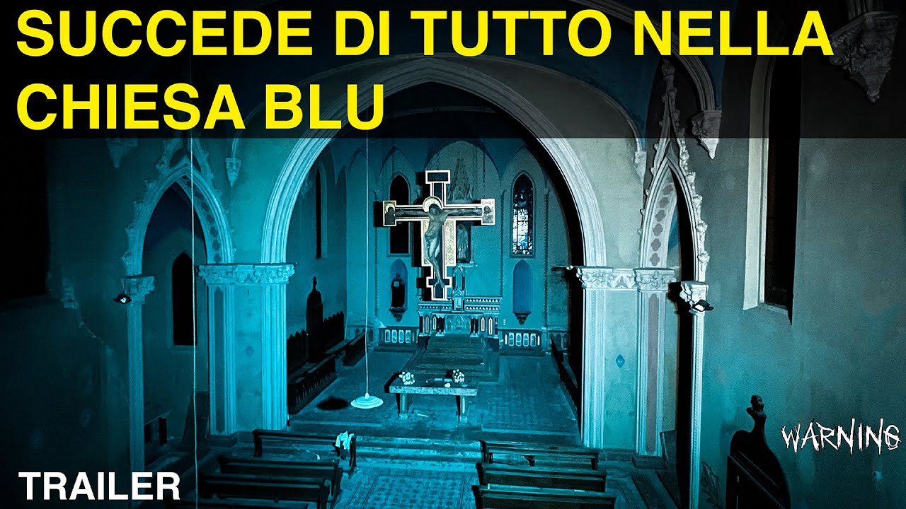 TERRORE NELLA CHIESA BLU -TRAILER #esplorazione #urbexitalia