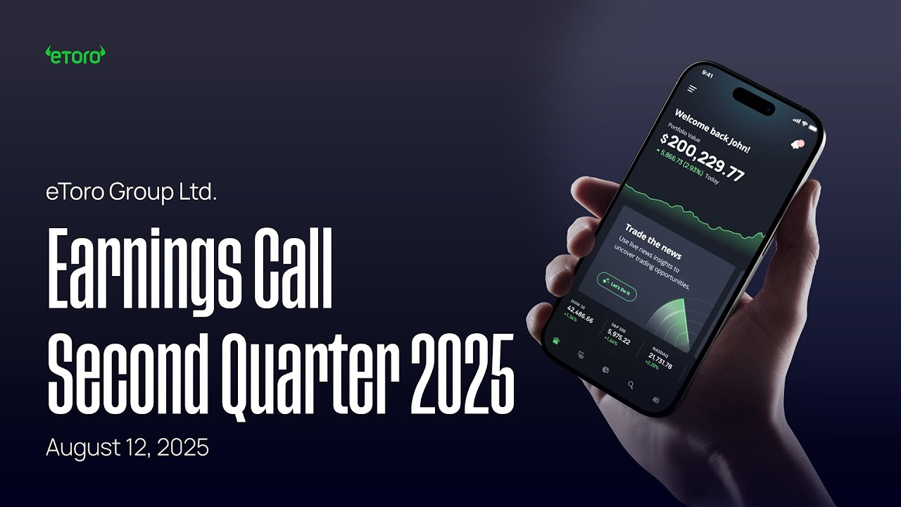 eToro Group Ltd Q2 2025 Earnings Call