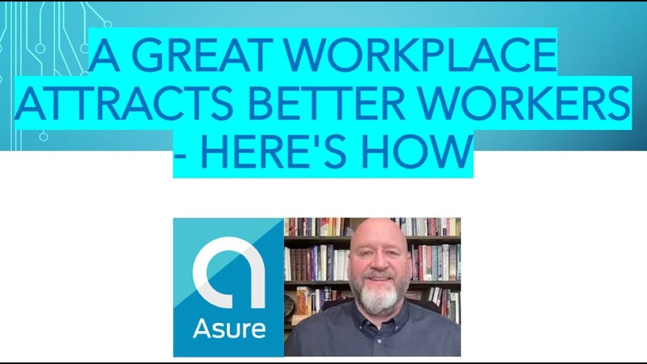 A Great Workplace Attracts Better Workers - Here's How [Inc.com Editor in Chief, Scott Omelianuk]