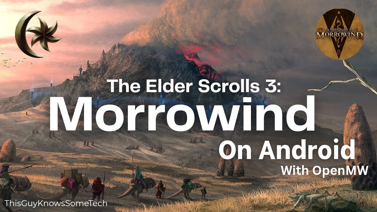How to Play Elder Scrolls 3: Morrowind on Android | OpenMW | ThisGuyKnowsSomeTech | #tgkst #openmw