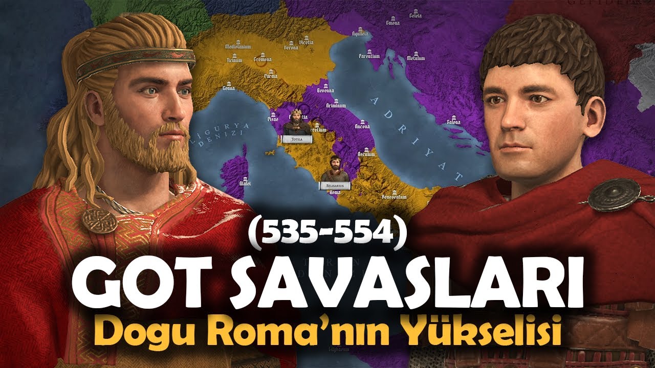 Got Savaşları (535-554) || Justinianus'un Roma'yı Yeniden Fethi