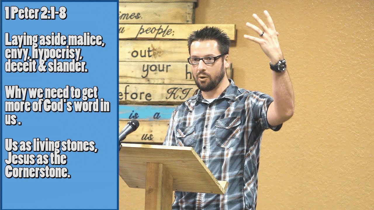 HYPOCRISY in the church! 1 Peter 2:1-8