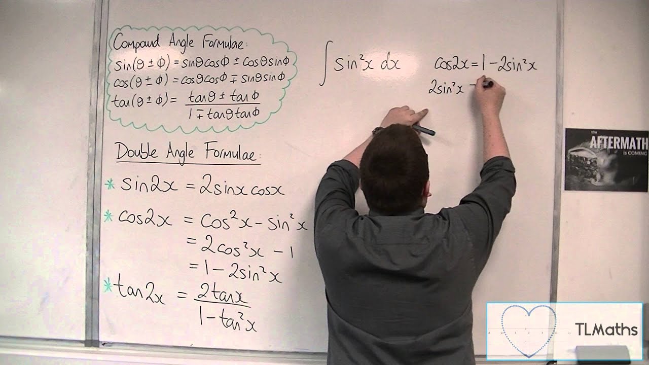 OCR MEI Core 4 1.19 Using a Double Angle Formula to Integrate