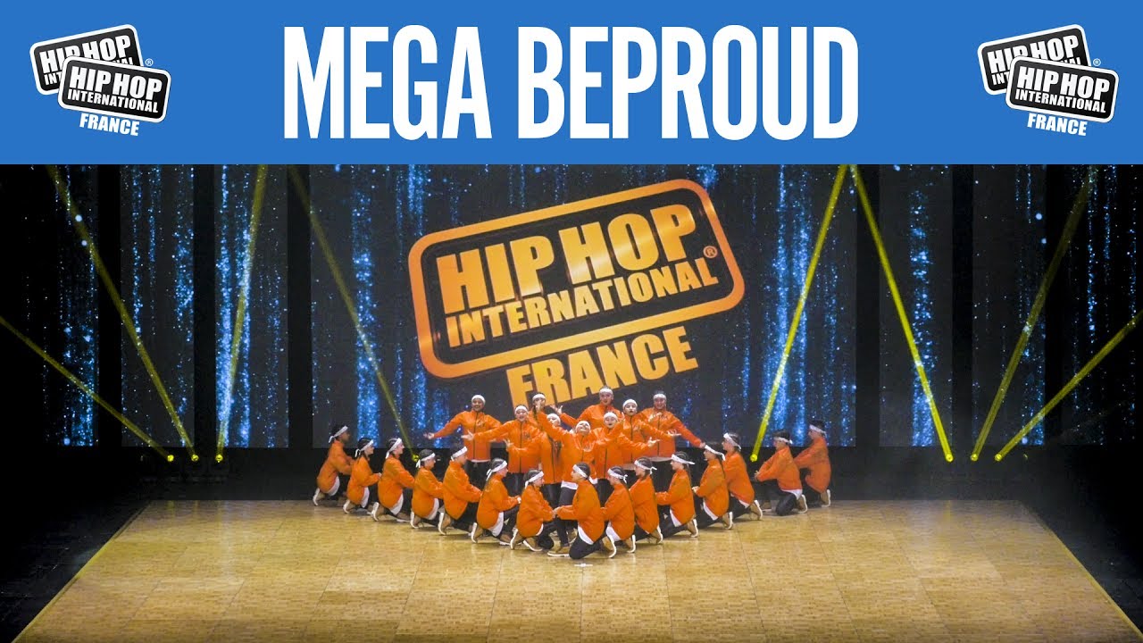 MEGA BEPROUD - Hip Hop International France 2017 - Catégorie Megacrew @hhifrance