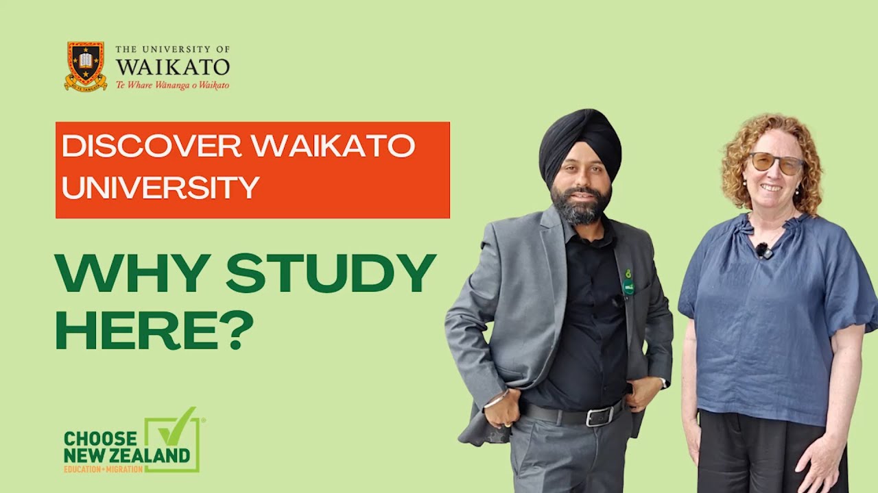 Why Study at Waikato University? Real International Student Experience
