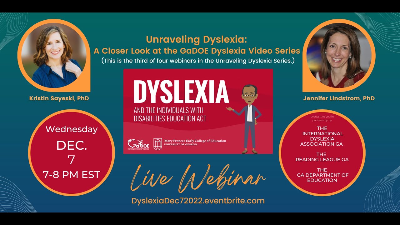 Unraveling Dyslexia: A Closer Look at the GaDOE Dyslexia Videos (#3 Dyslexia & IDEA)