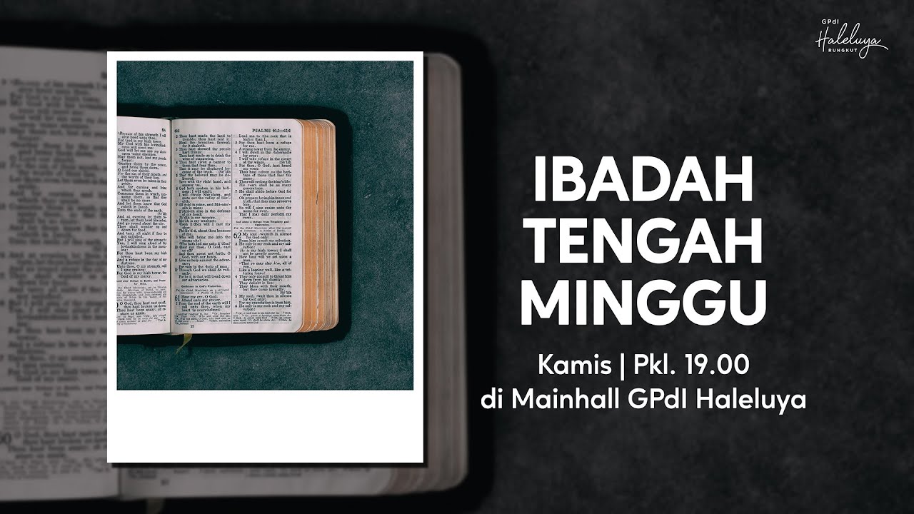 IBADAH TENGAH MINGGU - KAMIS,  22 JANUARI 2026