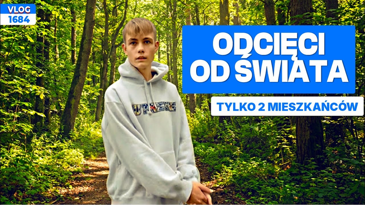 OCIĘCI OD ŚWIATA  / VLOG #1684
