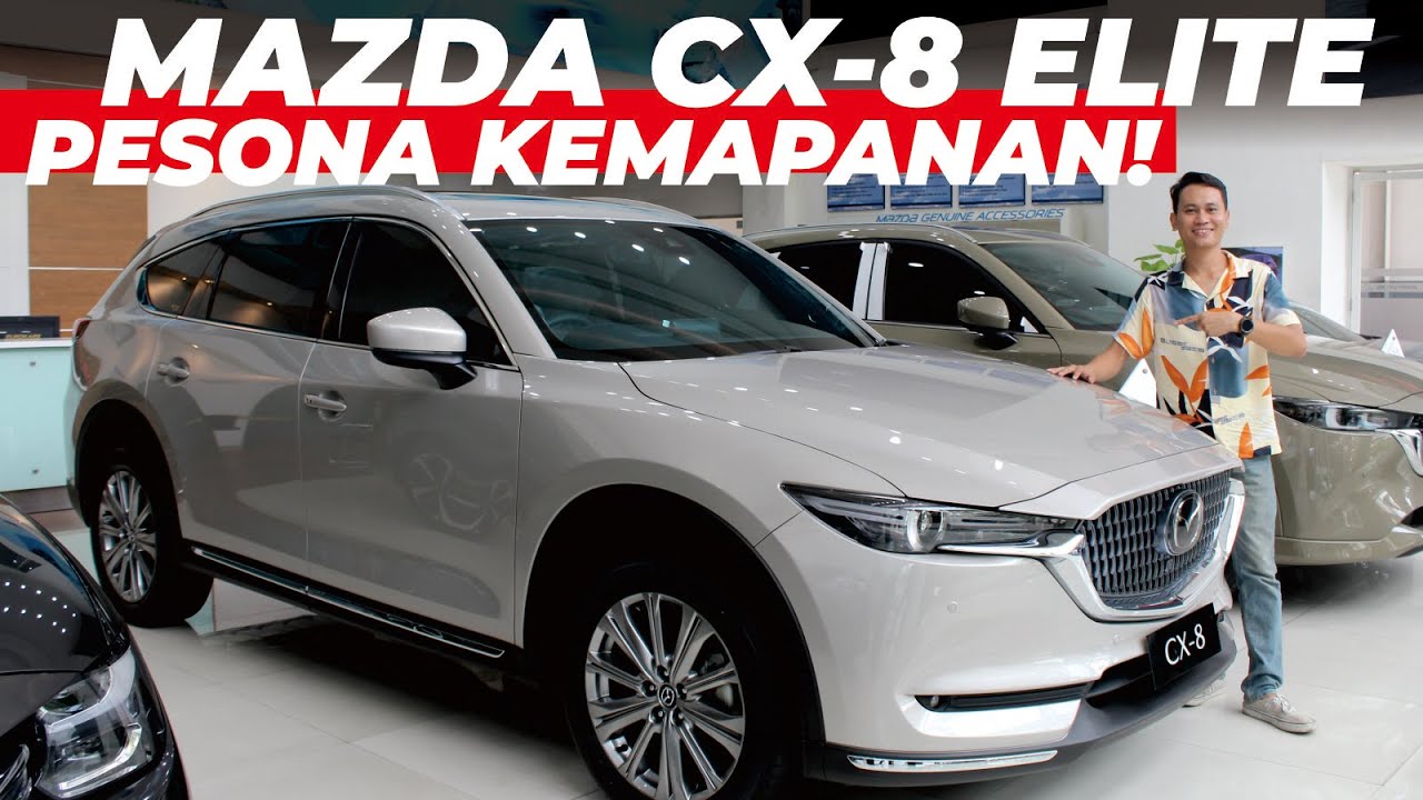 JARANG YANG REVIEW! MAZDA CX-8 ELITE 2025 - Medium SUV 6 Seater Premium Penuh Filosofi
