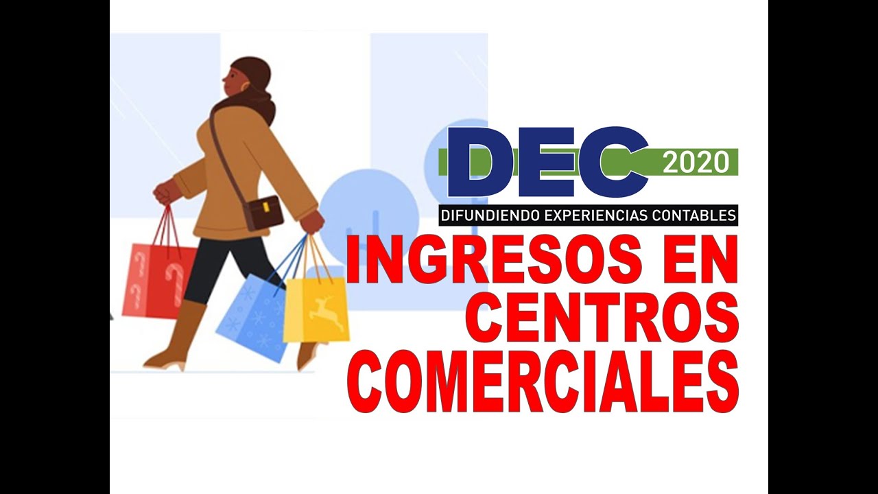 DEC 2020: Los ingresos en centros comerciales