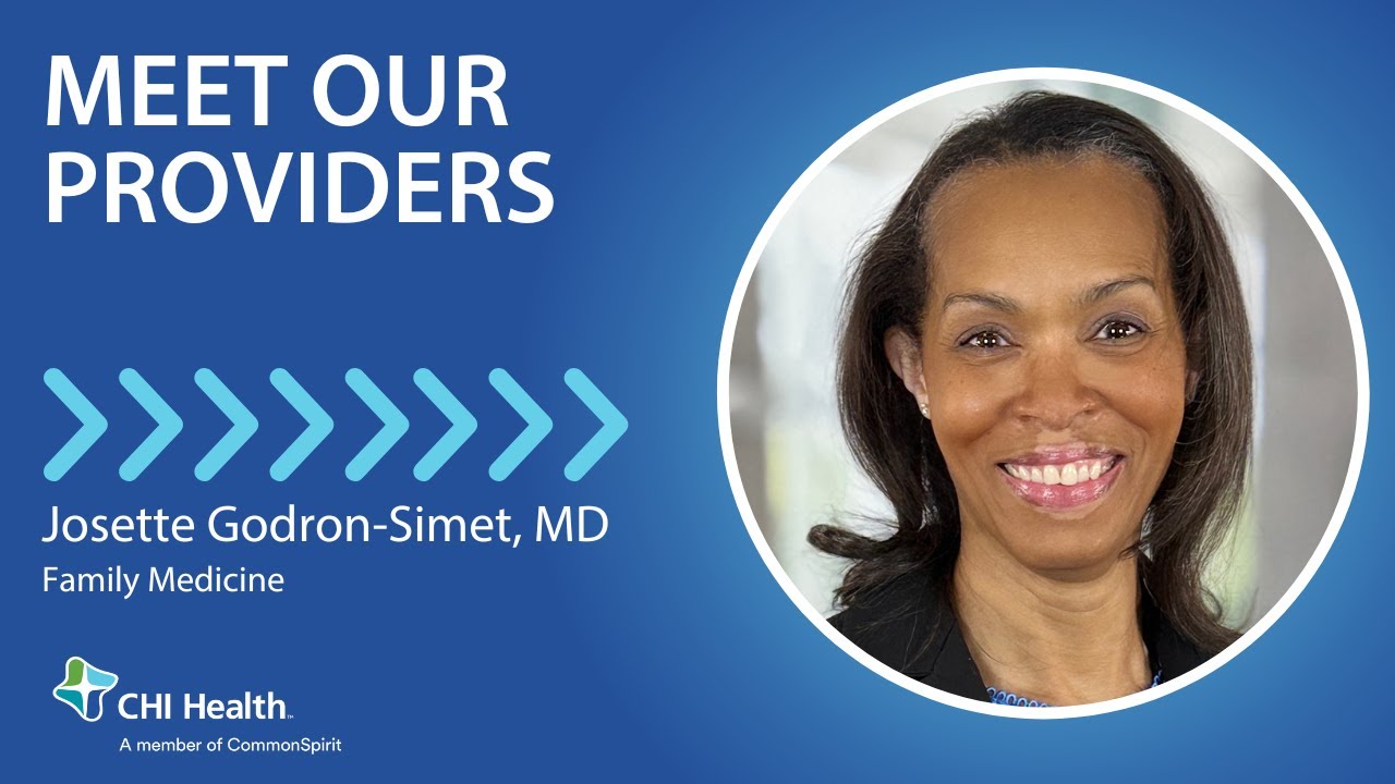Josette Gordon-Simet, MD - Family Medicine - CHI Health