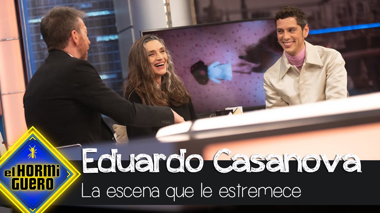 Eduardo Casanova cuenta qué escena de su nueva película le estremece - El Hormiguero