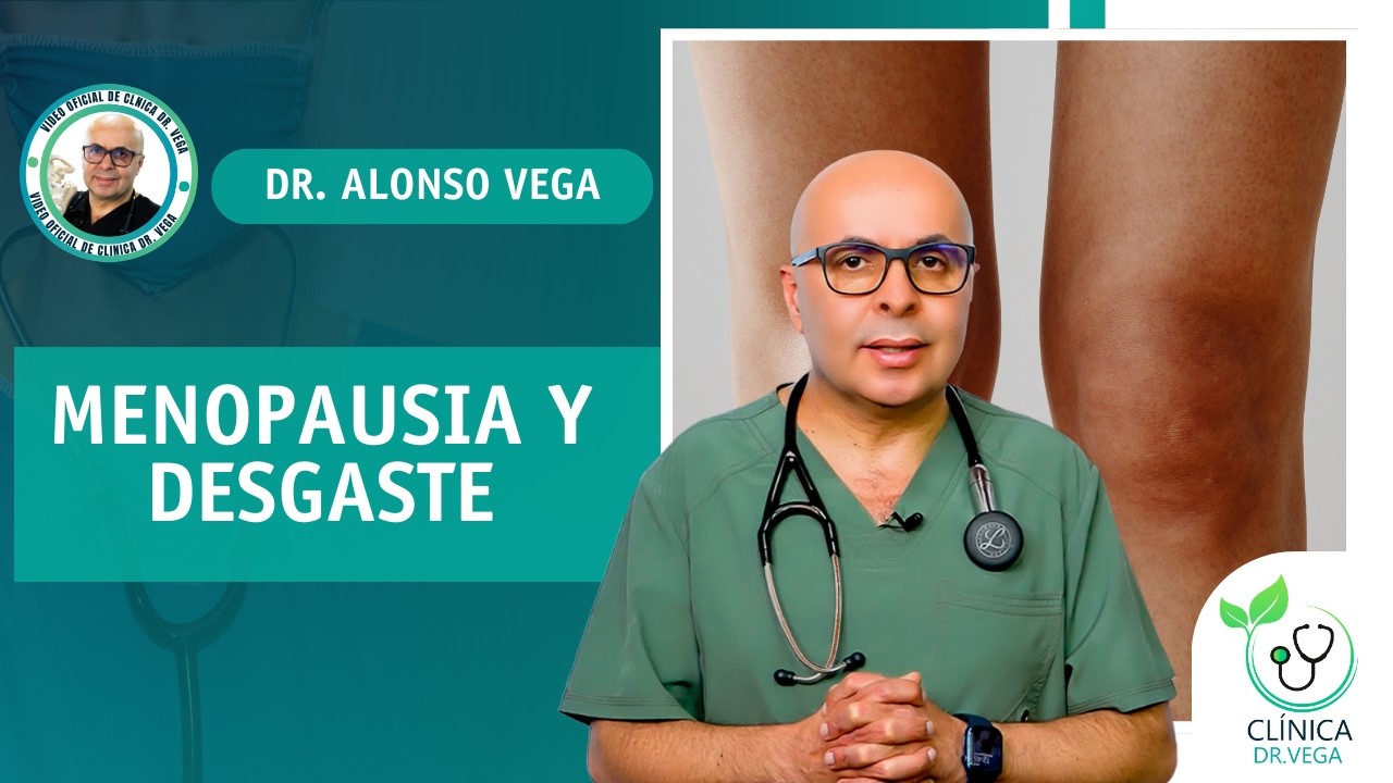 MENOPAUSIA Y DESGASTE: RECUPERE SU BIENESTAR #menopausia #saludfemenina #desgaste #clinicadrvega