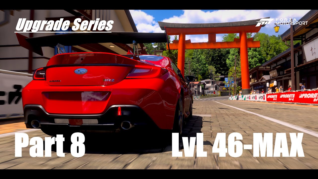 Upgrade Series - Part 8 (LvL 46-MAX) - 2022 Subaru BRZ