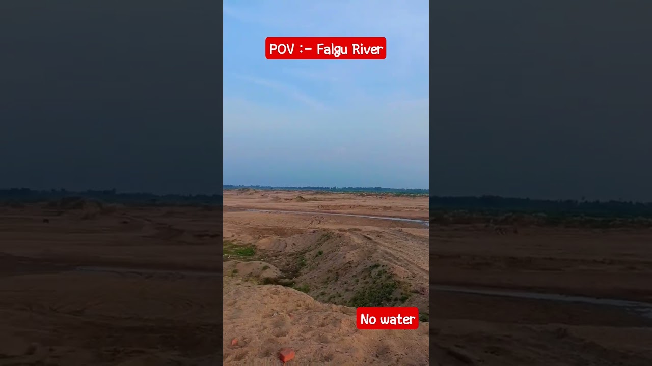 falgu river falgu nadi #nowater