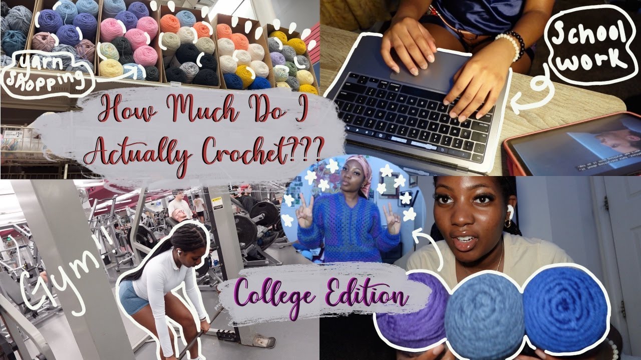 How Much I ACTUALLY Crochet as a College Student | Crochet Vlog