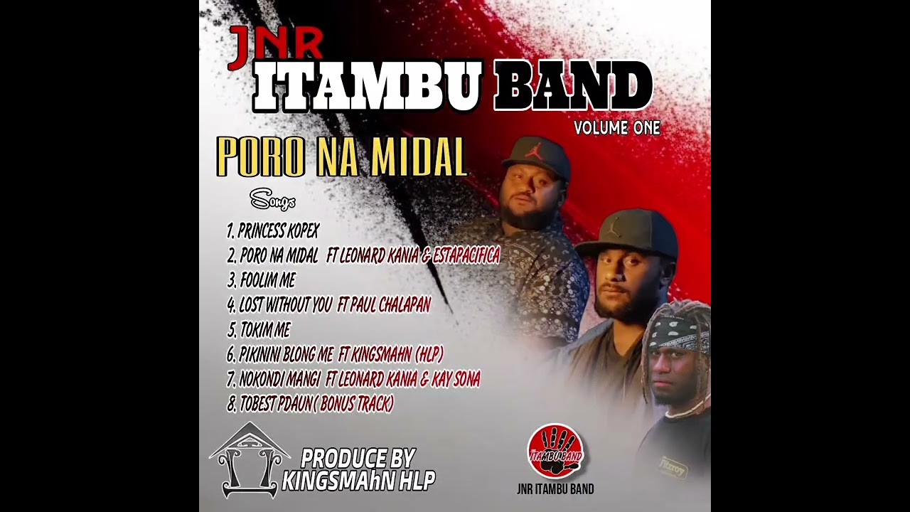 JNR ITAMBU BAND VOL 1.  PORO NA MIDAL FT LEONARD KANIA & ESTAPACIFICA