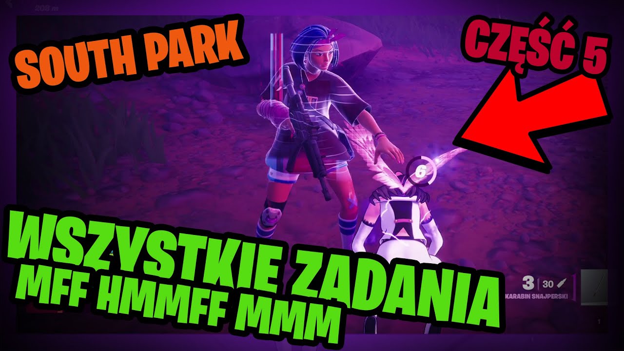 ✅Jak wykonać wszystkie zadania South Park Kennego  MFF HMMFF MMM MFF Część 5? Rozdział 7 Sezon 1🎢🎈