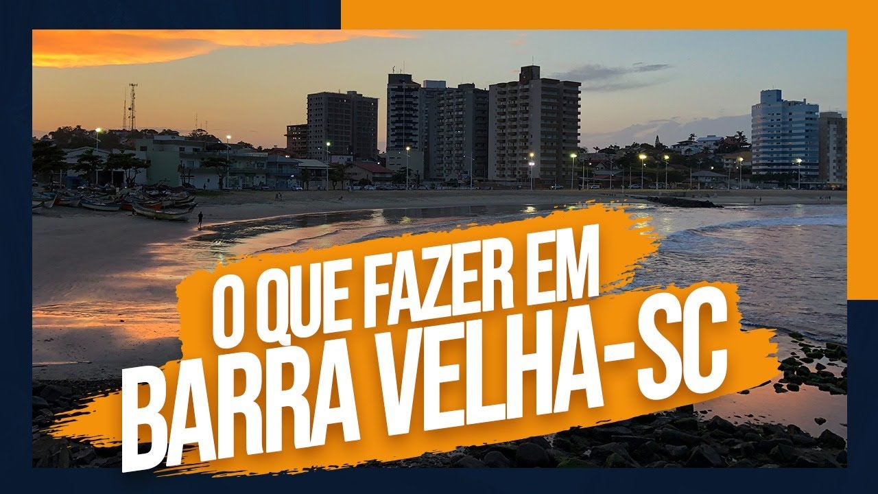 O que fazer em BARRA VELHA (SC) - ROTEIRO PERFEITO!