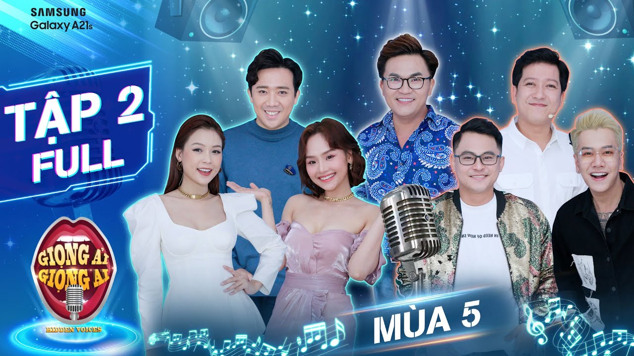 Giọng ải giọng ai 5 | Tập 2 Full: Trường Giang 