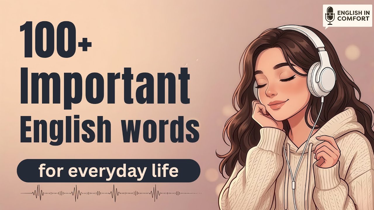 100+ Important English Words for Everyday Life | English Learning Podcast | Daily Life  Vocabulary