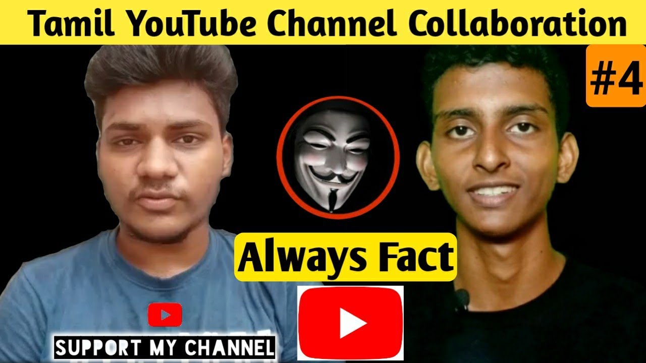 Tamil YouTube Channel Collaboration | Always Fact | YouTube Channel Promote | New Tech Tamil