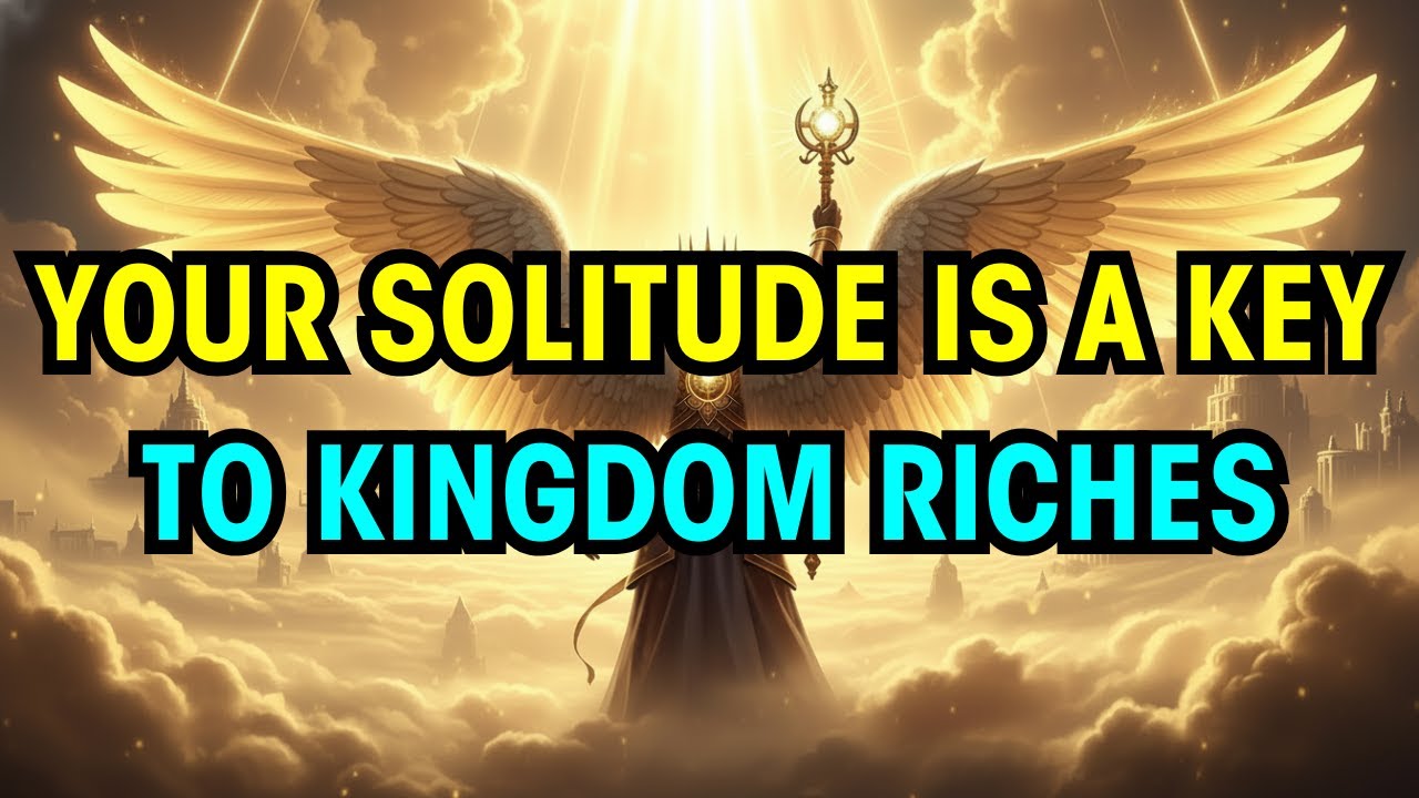 Chosen One: Why Your Solitude is a Key to Kingdom Riches
