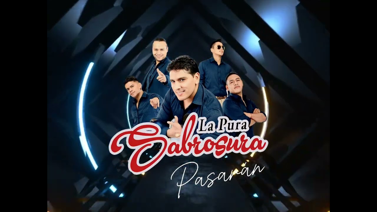 La Pura Sabrosura - Pasarán (Audio)