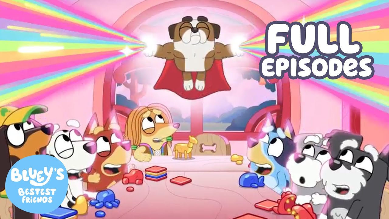 2 Hours of Best Friend Fun! 💙⭐ | 18 Full Episodes! | Bluey's Bestest Friends - Official Channel