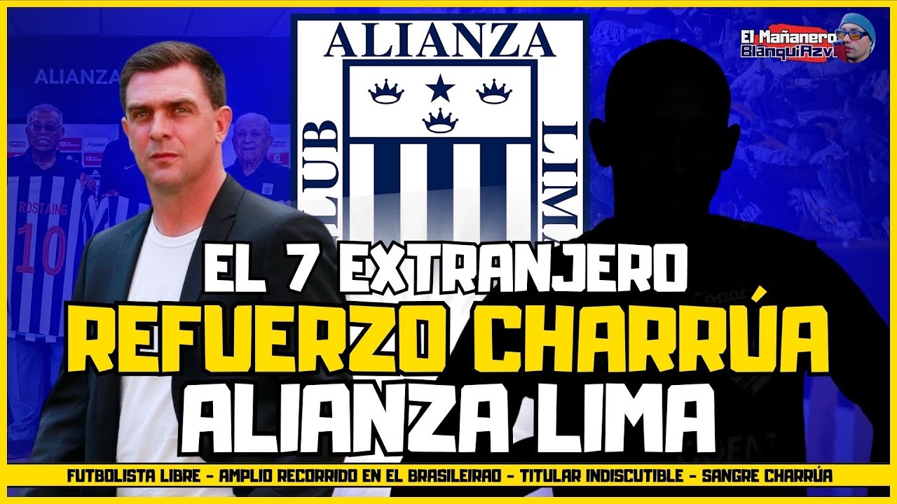 ESTE ES EL 5 QUE QUIERE ALIANZA LIMA Y ÚLTIMO REFUERZO EXTRANJERO