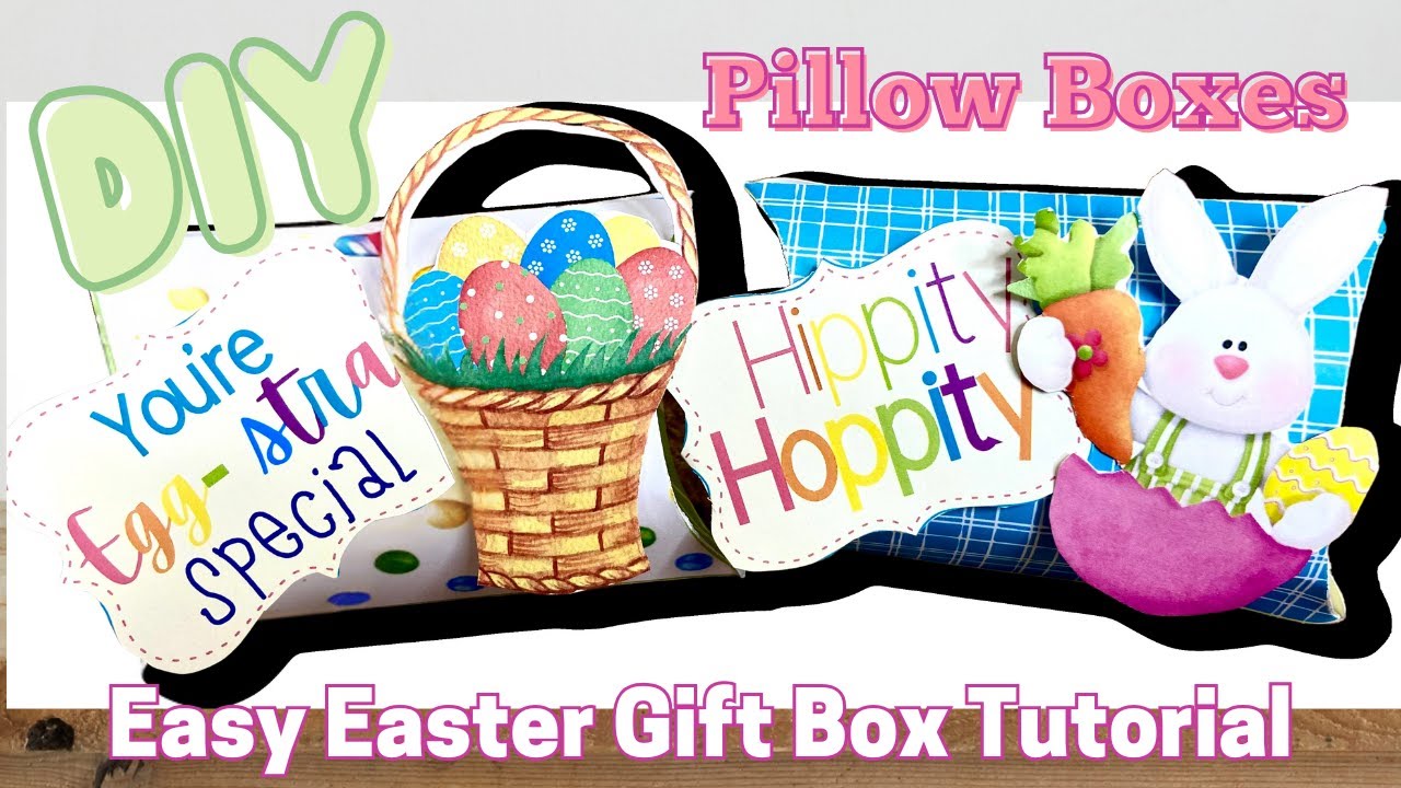 Easter Basket Gifts DIY 🐰 | 3D Hippity Hoppity Pillow Box (Easy & ADORABLE!)
